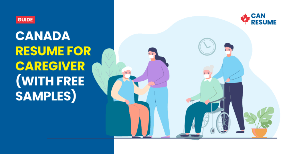 Canada resume samples for caregiver